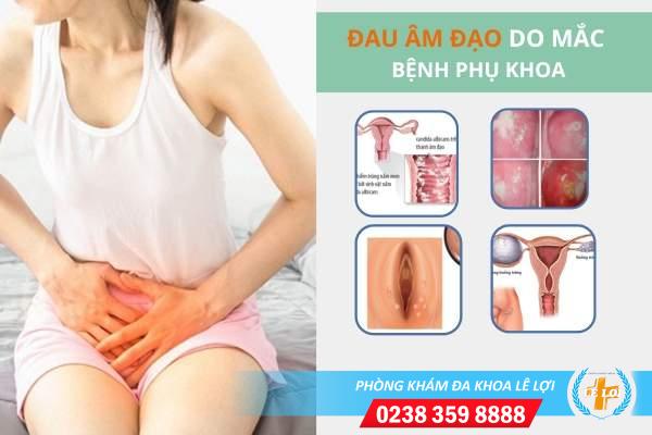 Vì sao bị đau âm đạo?