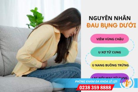 Đau bụng dưới – Dấu hiệu cảnh báo nhiều bệnh lý phụ khoa