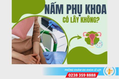 Những điều cần biết về bệnh nấm phụ khoa