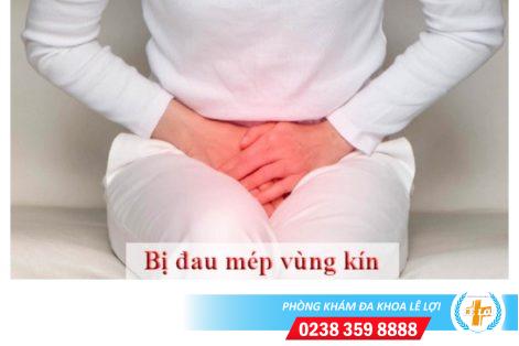 Đau rát mép âm đạo vùng kín: Cảnh báo mắc bệnh lý